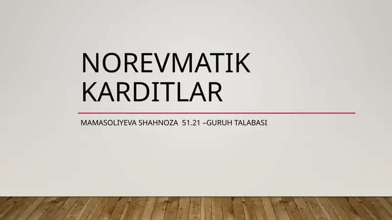 Norevmatik karditlar