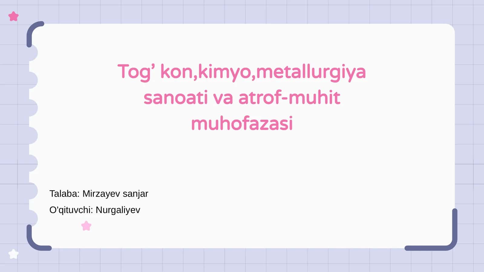 Tog’ kon, kimyo, metallurgiya sanoati va atrof-muhit muhofazasi