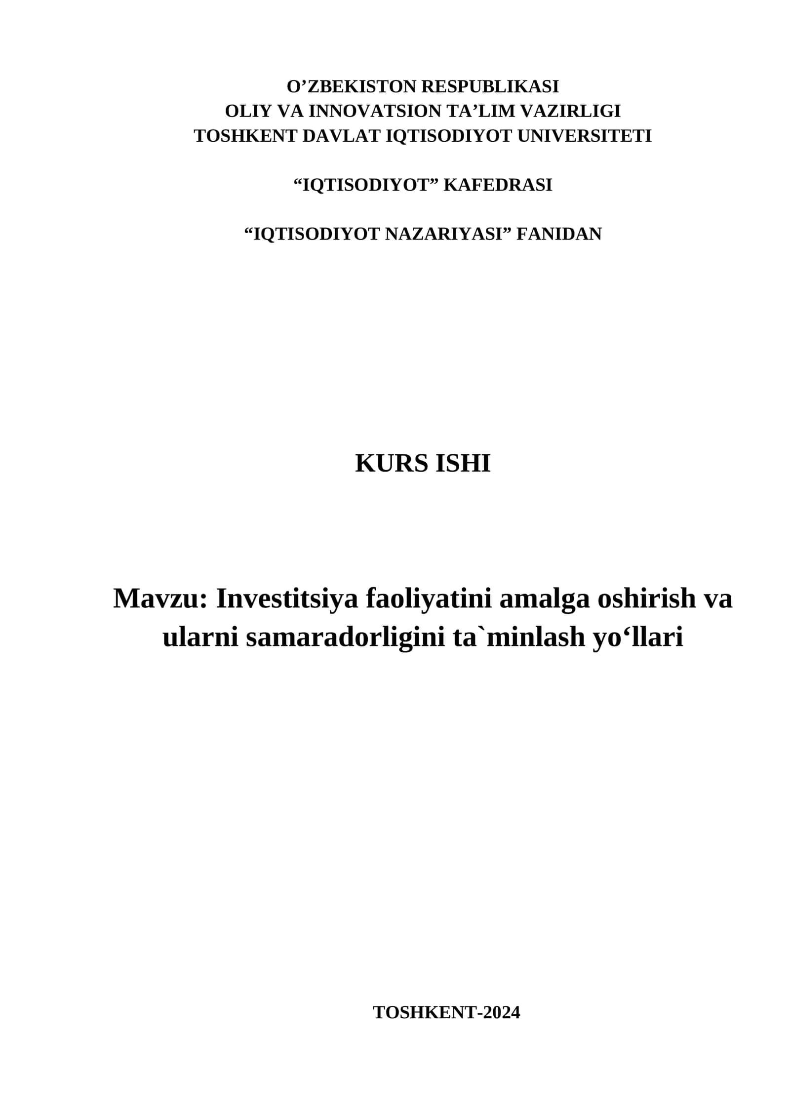 Investitsiya faoliyatini amalga oshirish va ularni samaradorligini ta`minlash yo‘llari