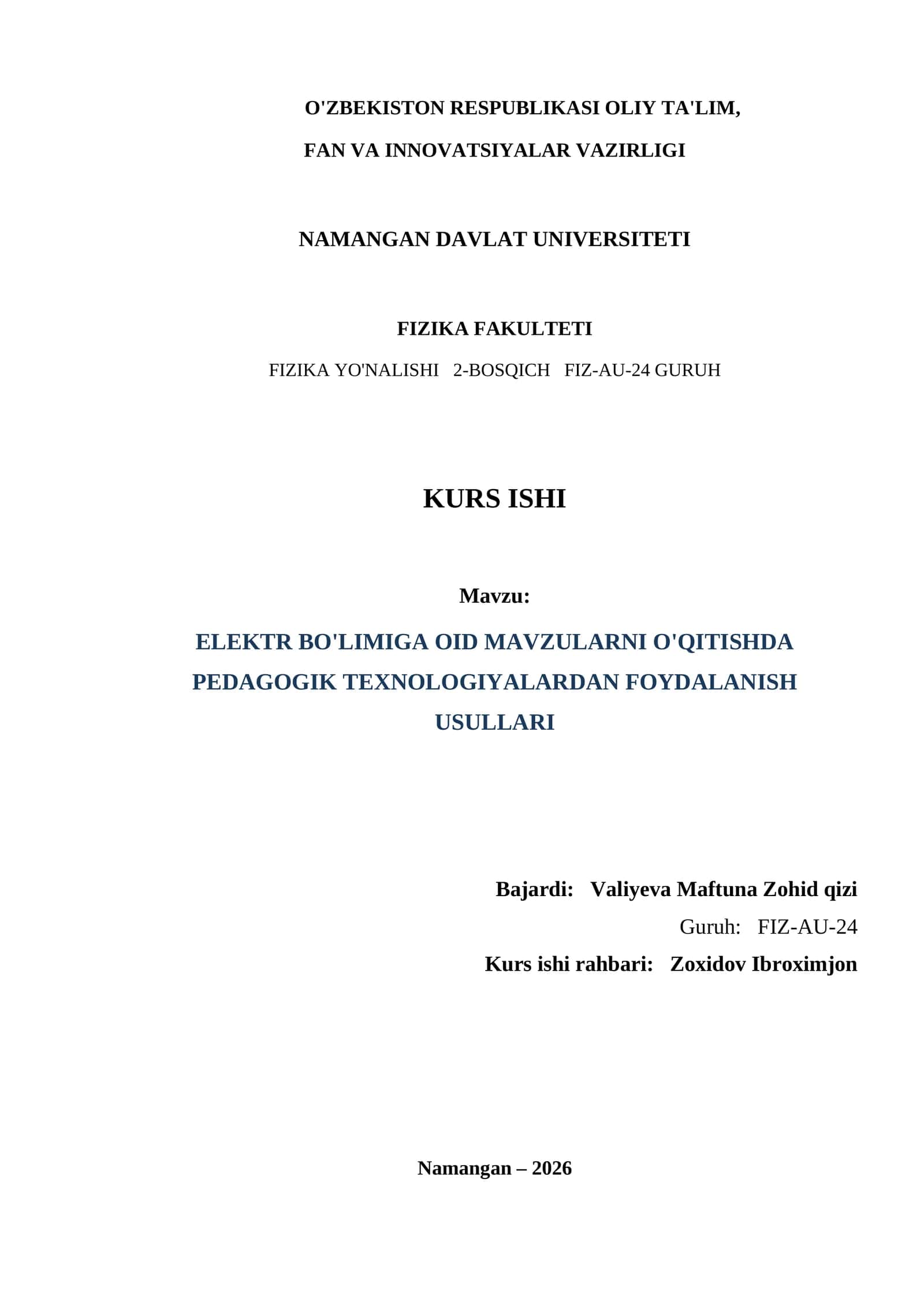 Elektr  boʻlimiga oid mavzularni oʻqitishda pedagogik texnologiyalardan foydalanish usullari.