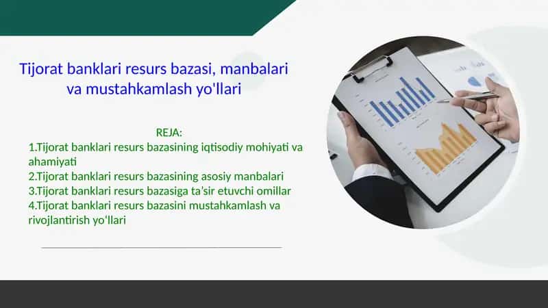 Tijorat banklari resurs bazasi, manbalari va mustahkamlash yo'llari