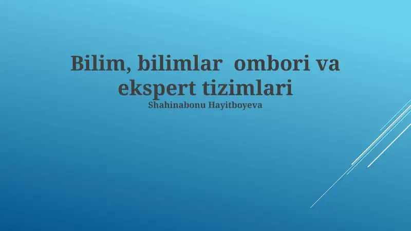 Bilim, bilimlar ombori va ekspert tizimlari