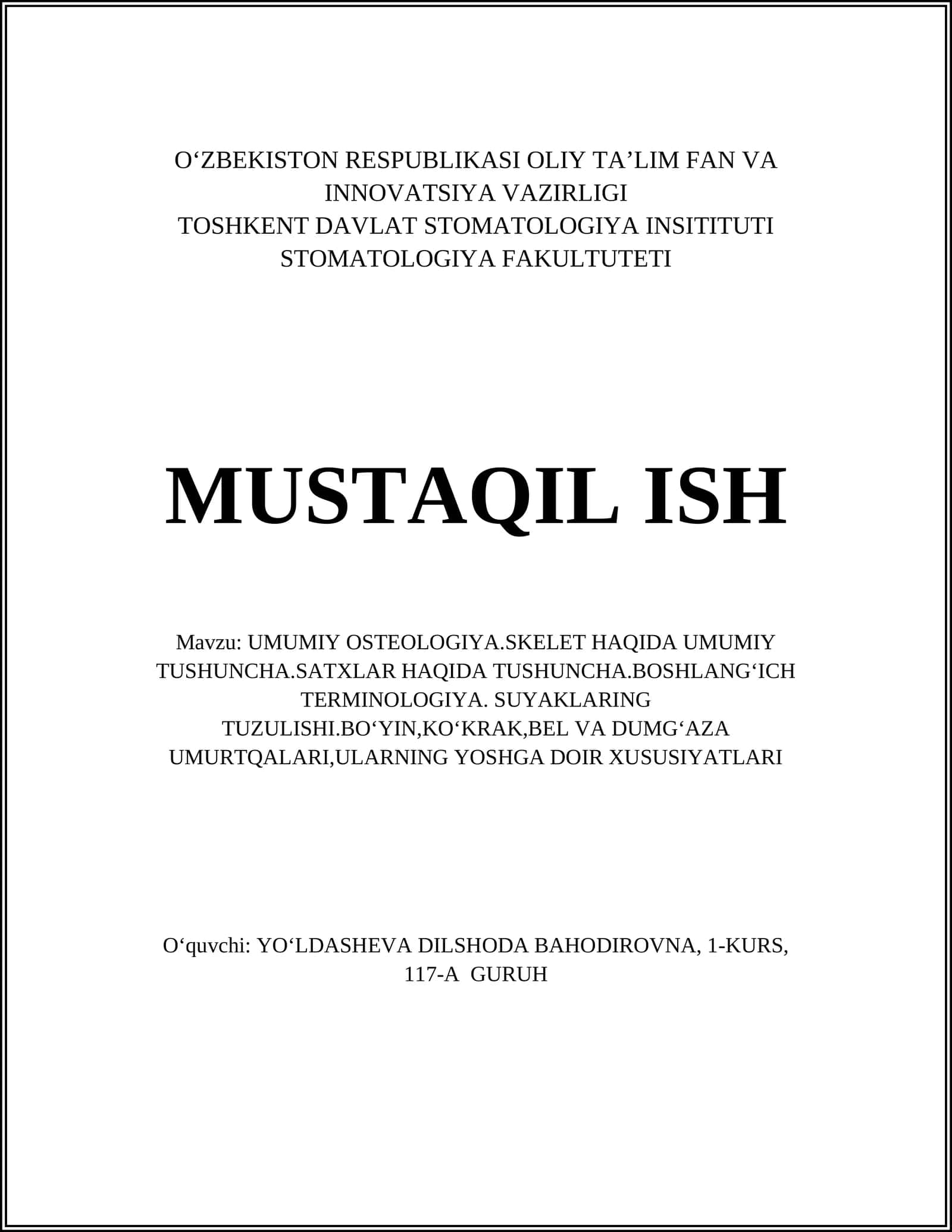 UMUMIY OSTEOLOGIYA.SKELET HAQIDA UMUMIY TUSHUNCHA