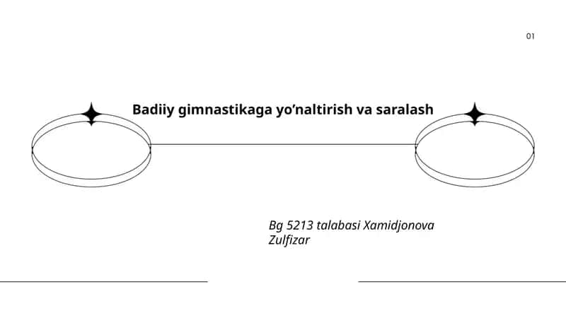 Badiiy gimnastikaga yo’naltirish va saralash