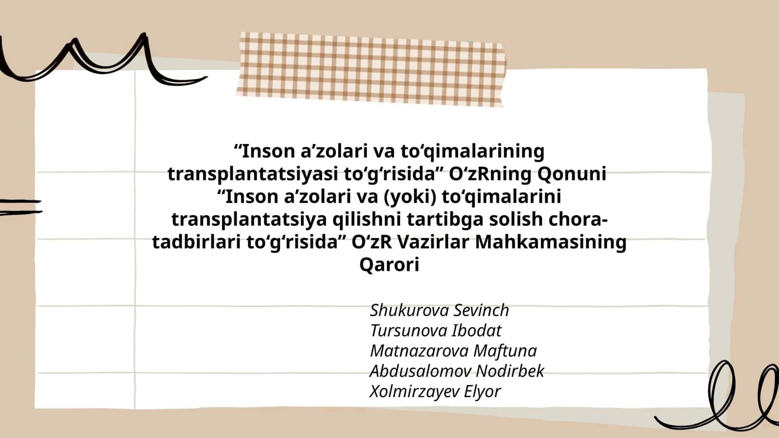 Inson a’zolari va to‘qimalarining transplantatsiyasi to‘g‘risida