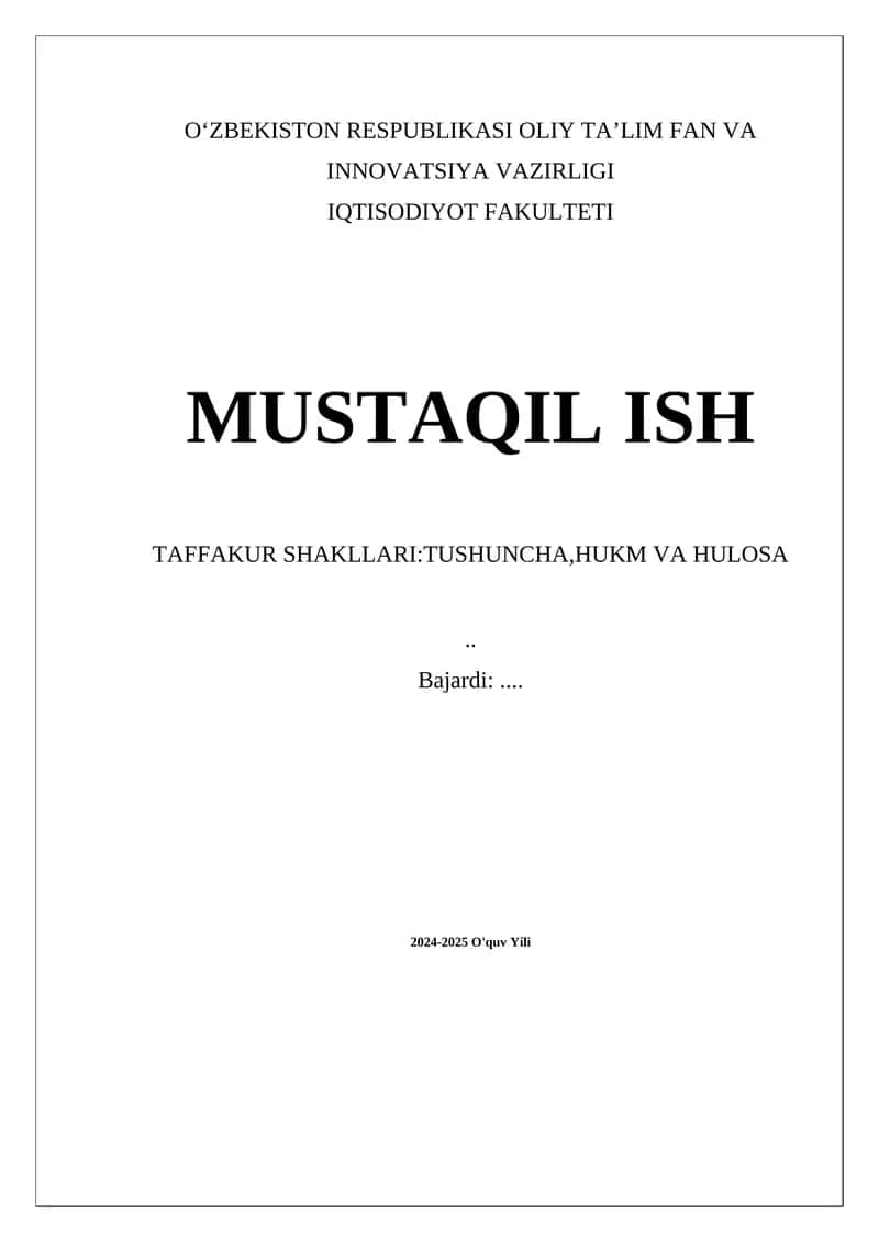 Tafakkur shakllari:TUSHUNCHA,HUKM VA HULOSA