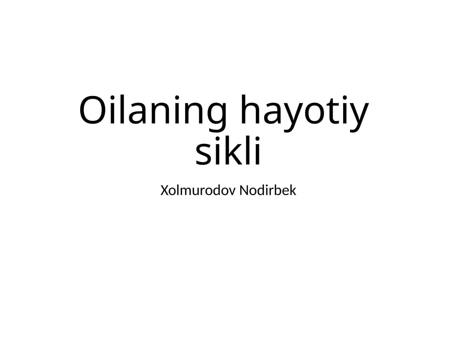 Oila_ning_hayotiy_sikli