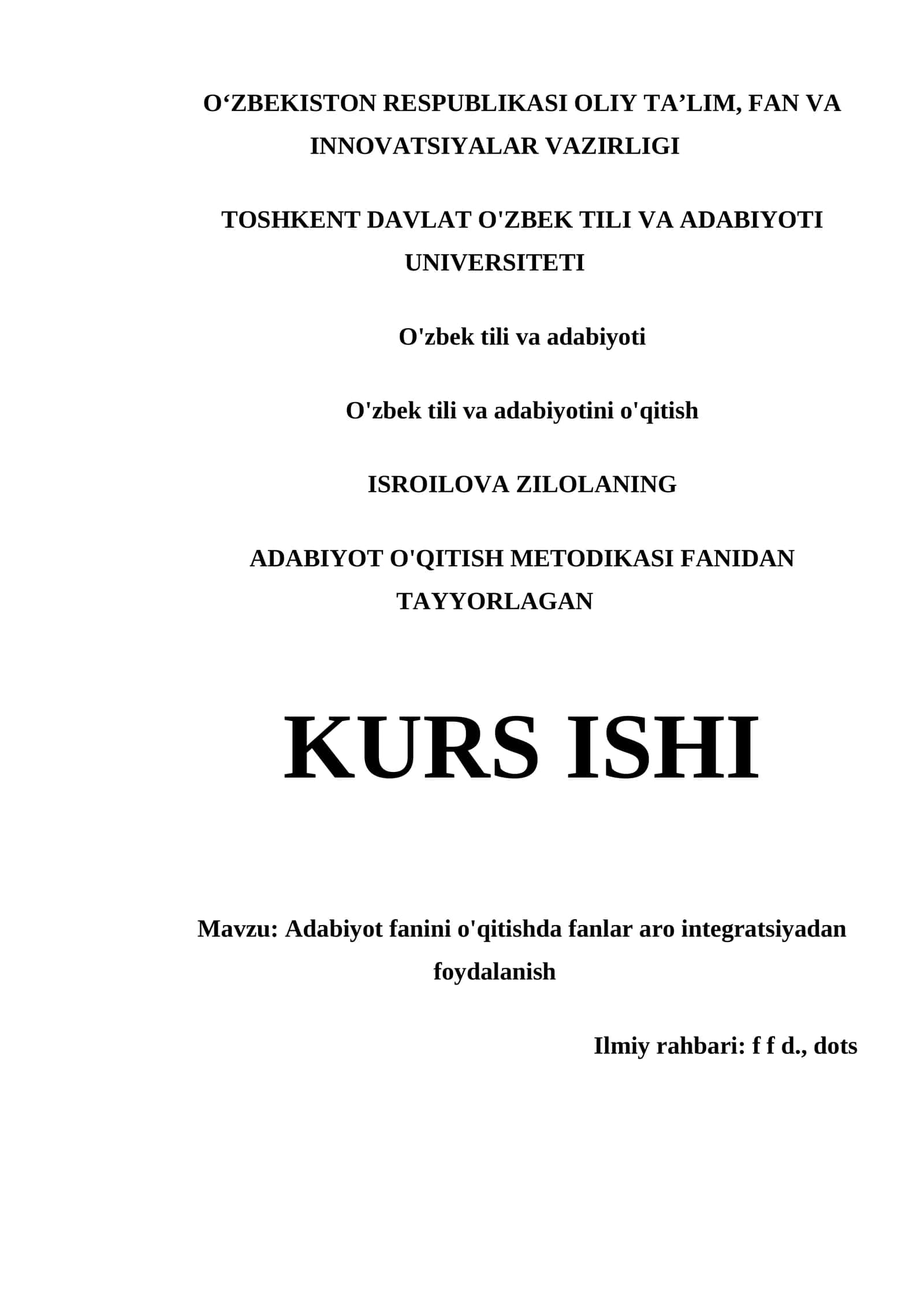 ADABIYOT FANINI O'QITISHDA FANLAR ARO INTEGRATSIYADAN FOYDALANISH - KURS ISHI