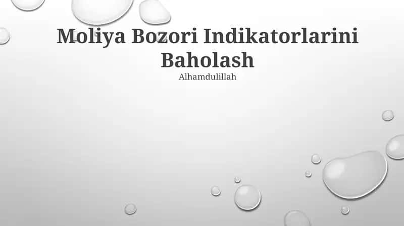 Moliya Bozori Indikatorlarini Baholash
