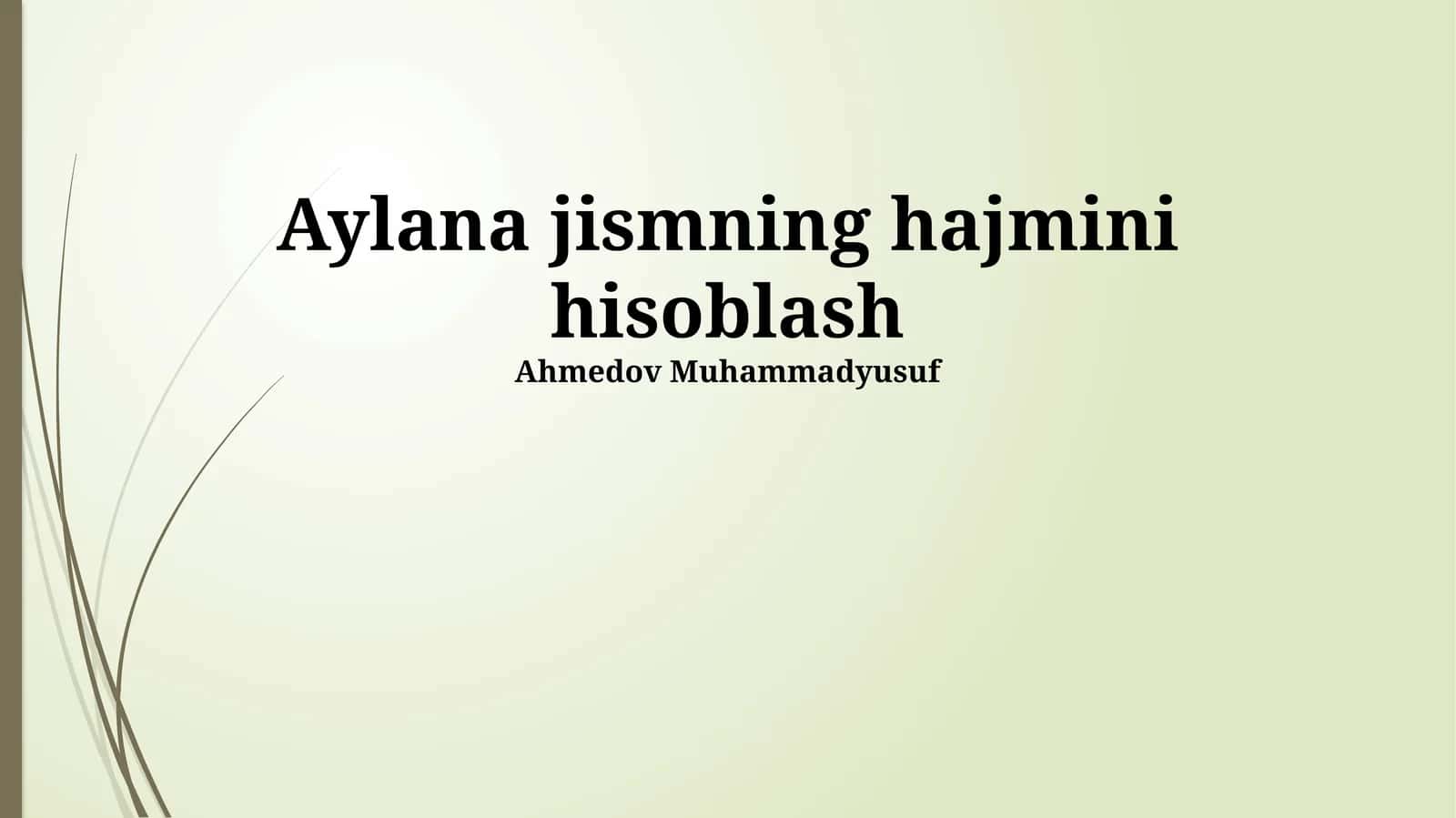 Kubning hajmini hisoblash