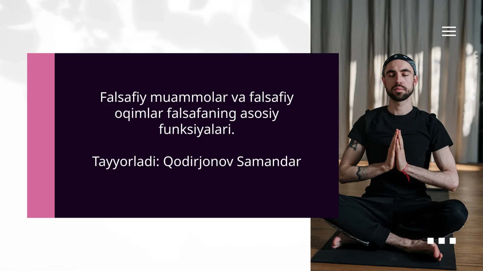 Falsafiymuammolarvafalsafiyoqimlarfalsafaningasosiyfunksiyalari