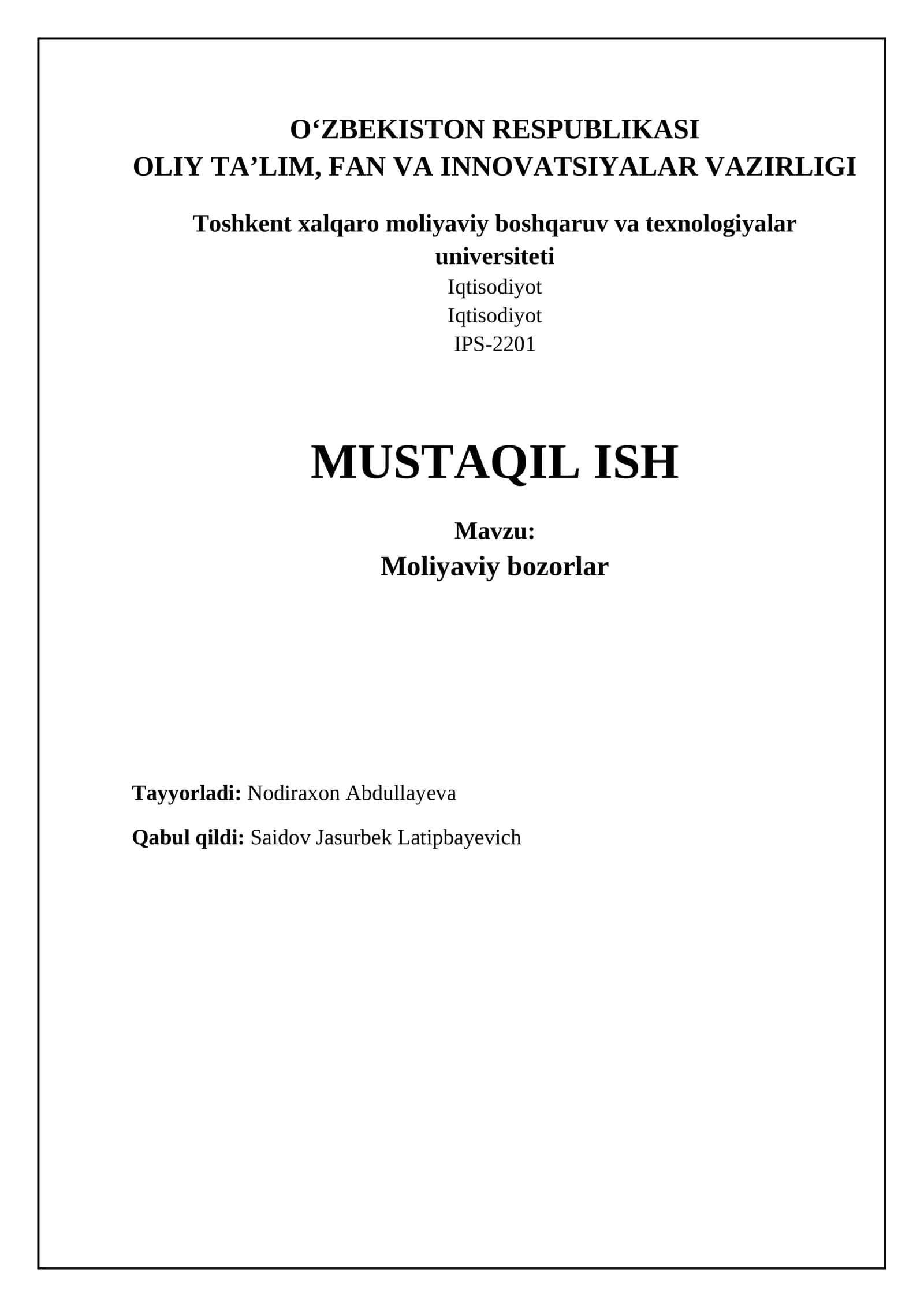 Moliyaviy bozorlar: Asosiy tushunchalar va tuzilma