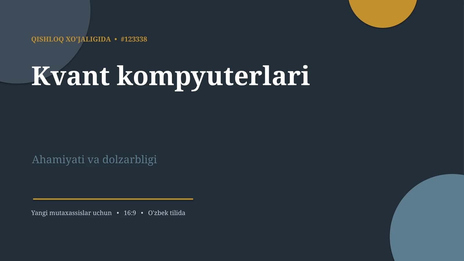 QISHLOQ XO'JALIGIDA • #123338