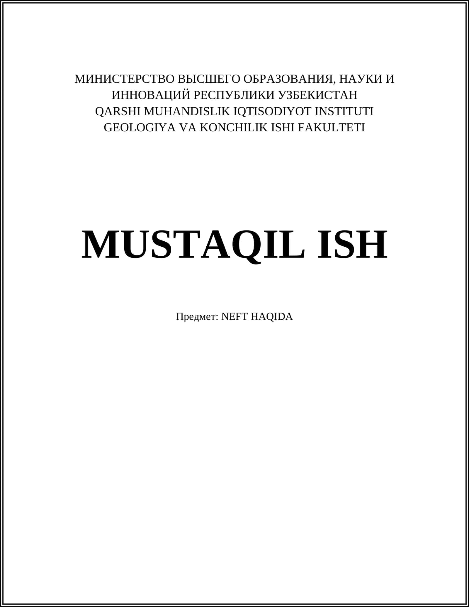NEFT HAQIDA MUSTAQIL ISH