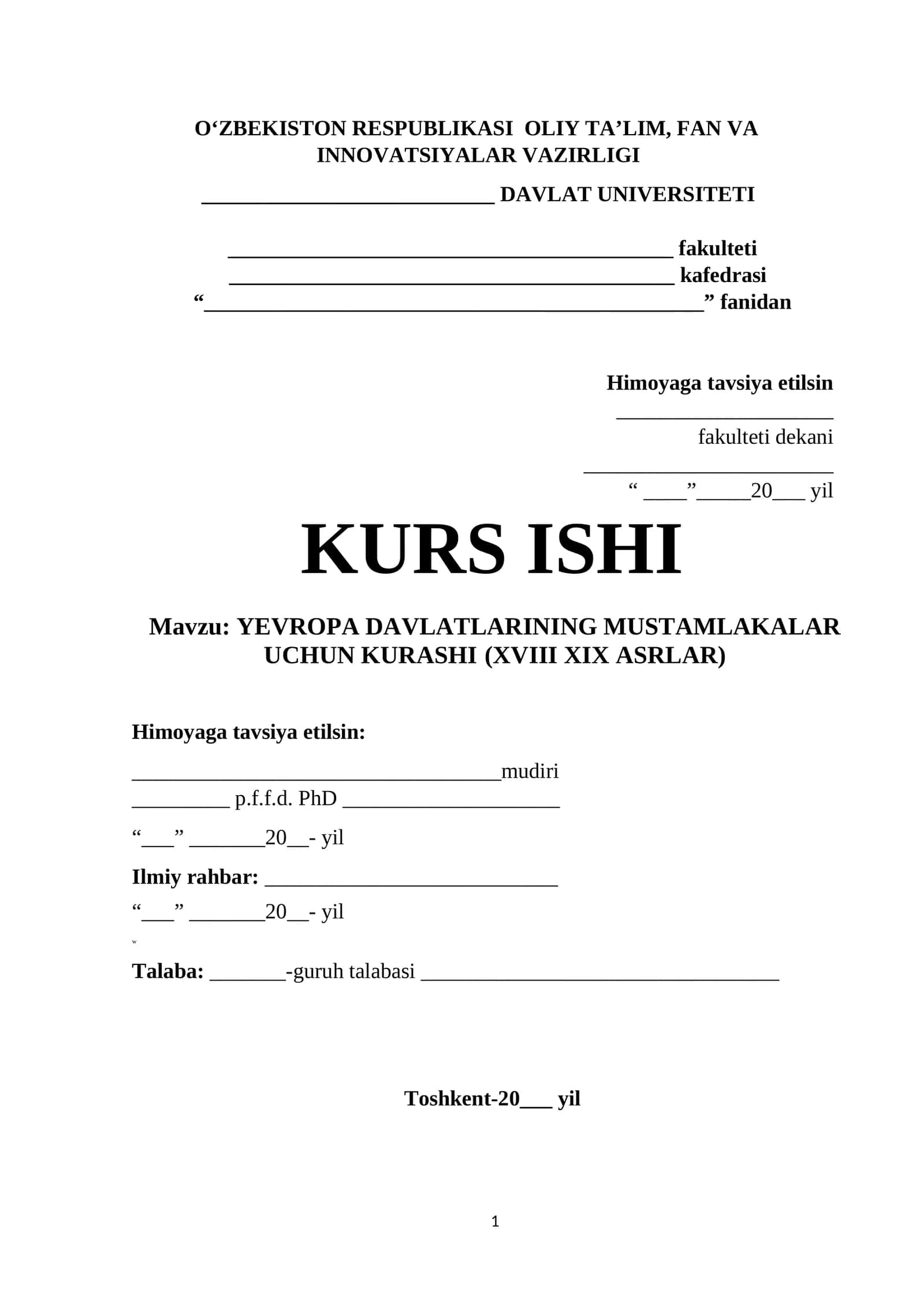 YEVROPA DAVLATLARINING MUSTAMLAKALAR UCHUN KURASHI  (XVIII XIX ASRLAR)