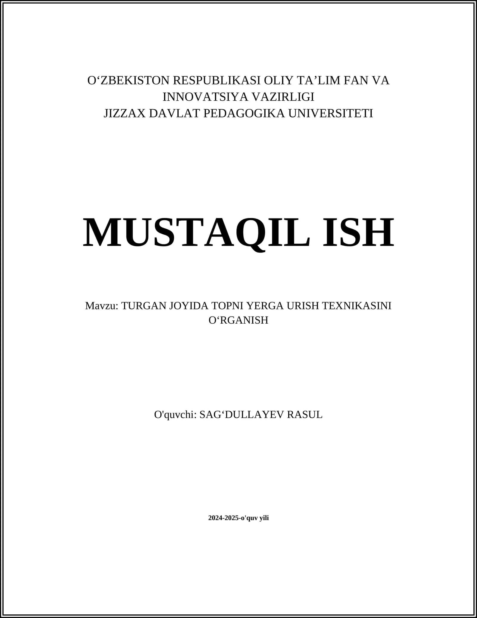 TURGAN JOYIDA TOPNI YERGA URISH TEXNIKASINI OʻRGANISH