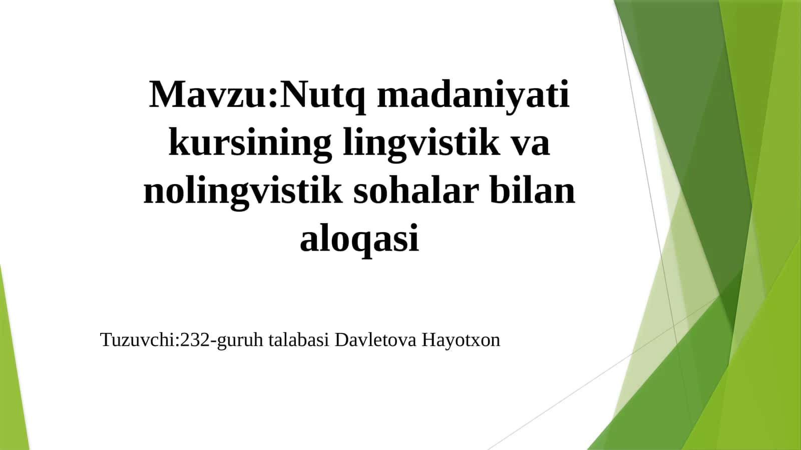 Nutq madaniyatining lingvistik va nolinlingvistik sohalar bilan aloqasi