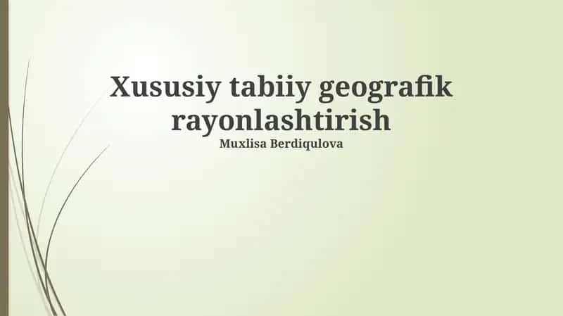 Xususiy tabiiy geografik rayonlashtirish