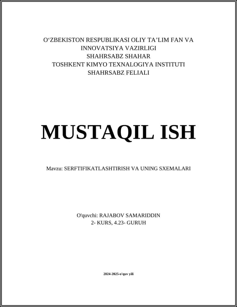 SERFTIFIKATLASHTIRISH VA UNING SXEMALARI