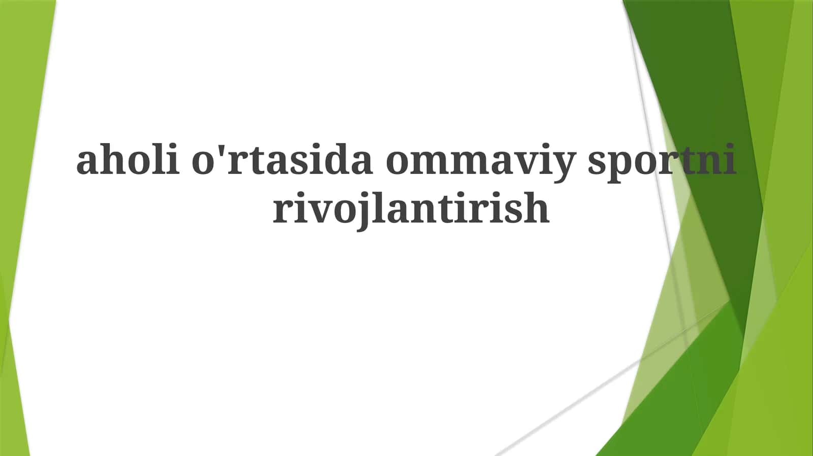 Ommaviy sportni rivojlantirish bo'yicha strategik reja
