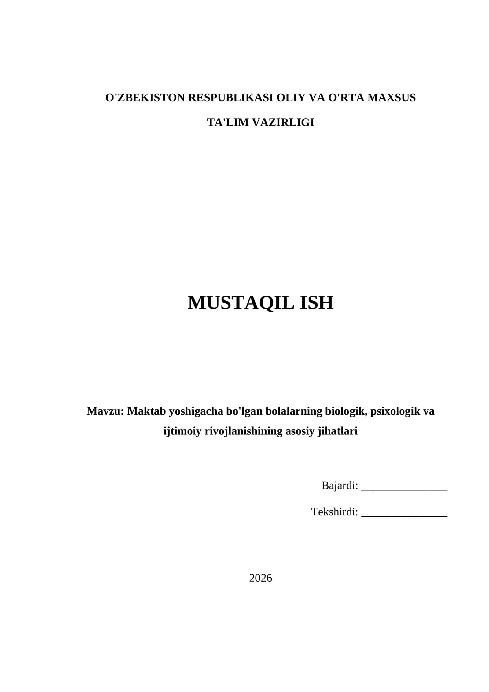 Maktab yoshigacha bo'lgan bolalarning biologik, psixologik va ijtimoiy rivojlanishi