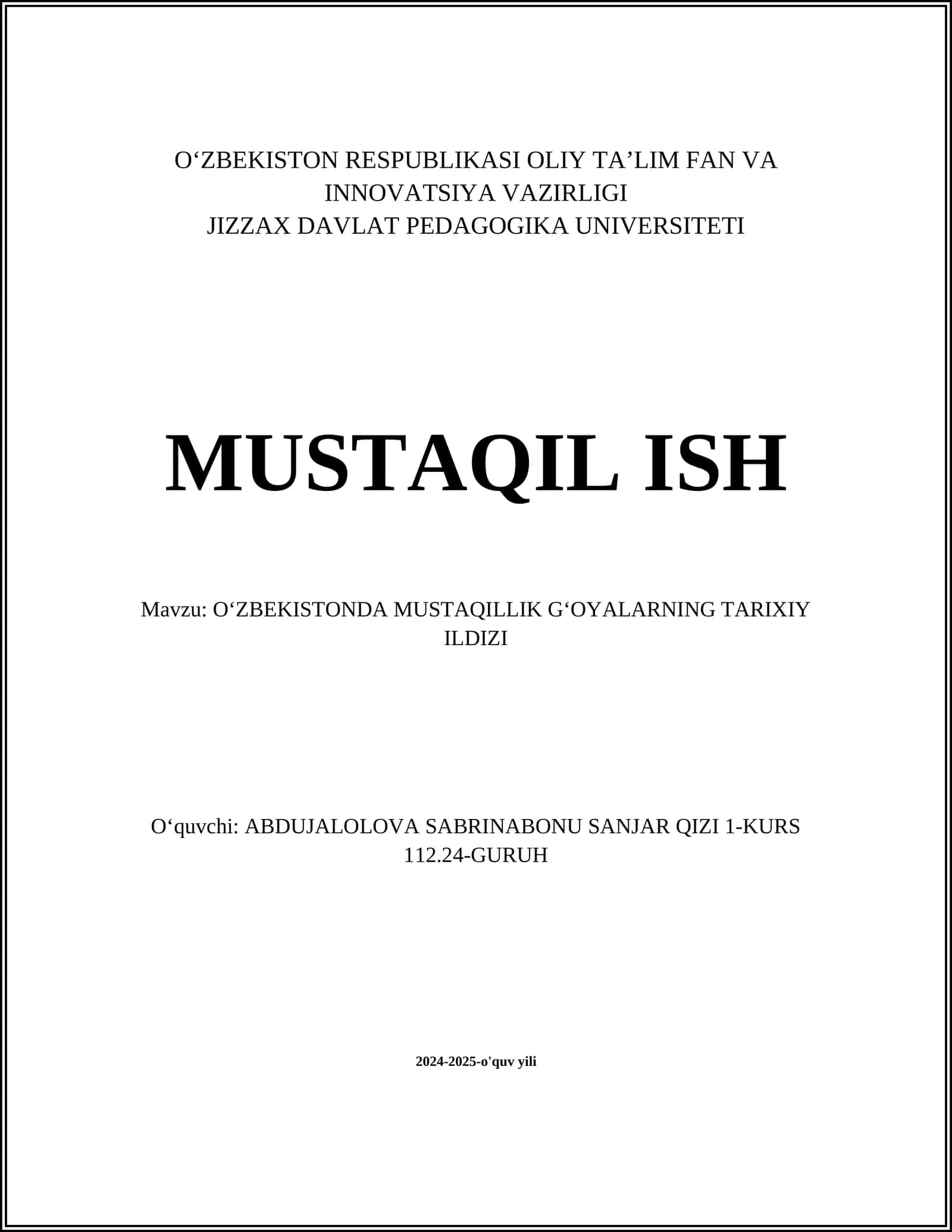 OʻZBEKISTONDA MUSTAQILLIK GʻOYALARNING TARIXIY ILDIZI