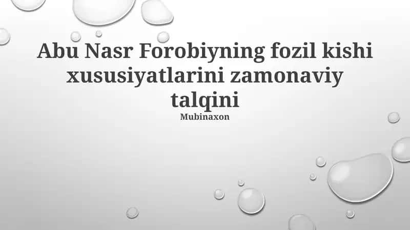 Farobiyning Oliyjanob Inson Xususiyatlariga Zamonaviy Talqin