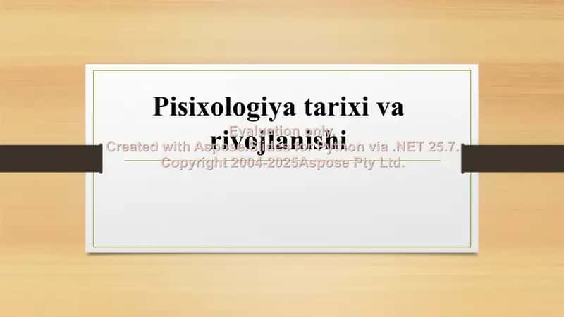 Psixologiya tarixi va rivojlanishi