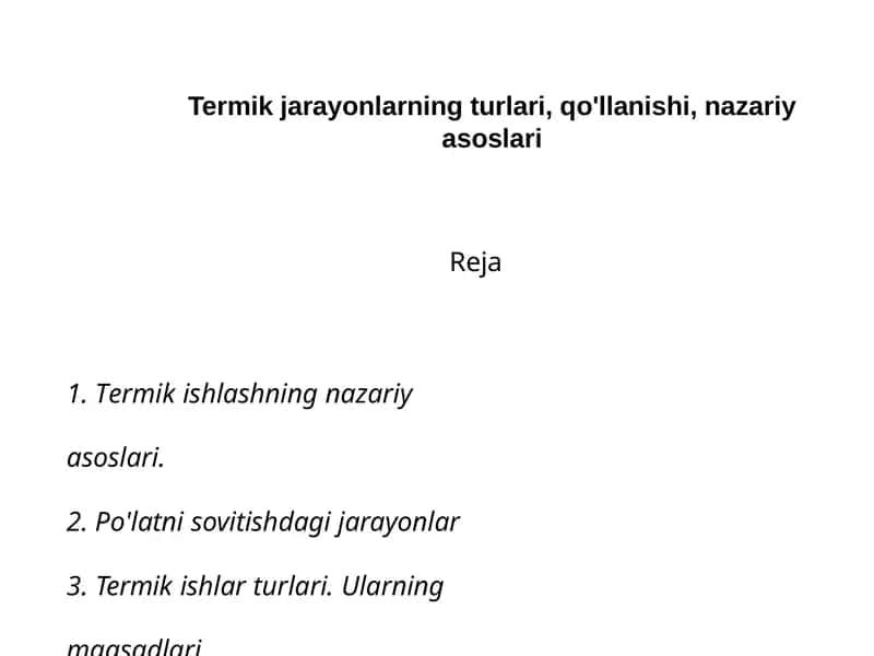 Termikjarayonlarningturlari, qo'llanishi, nazariyasoslari