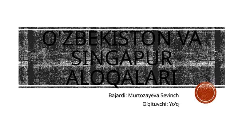 O'zbekiston va Singapur aloqalari