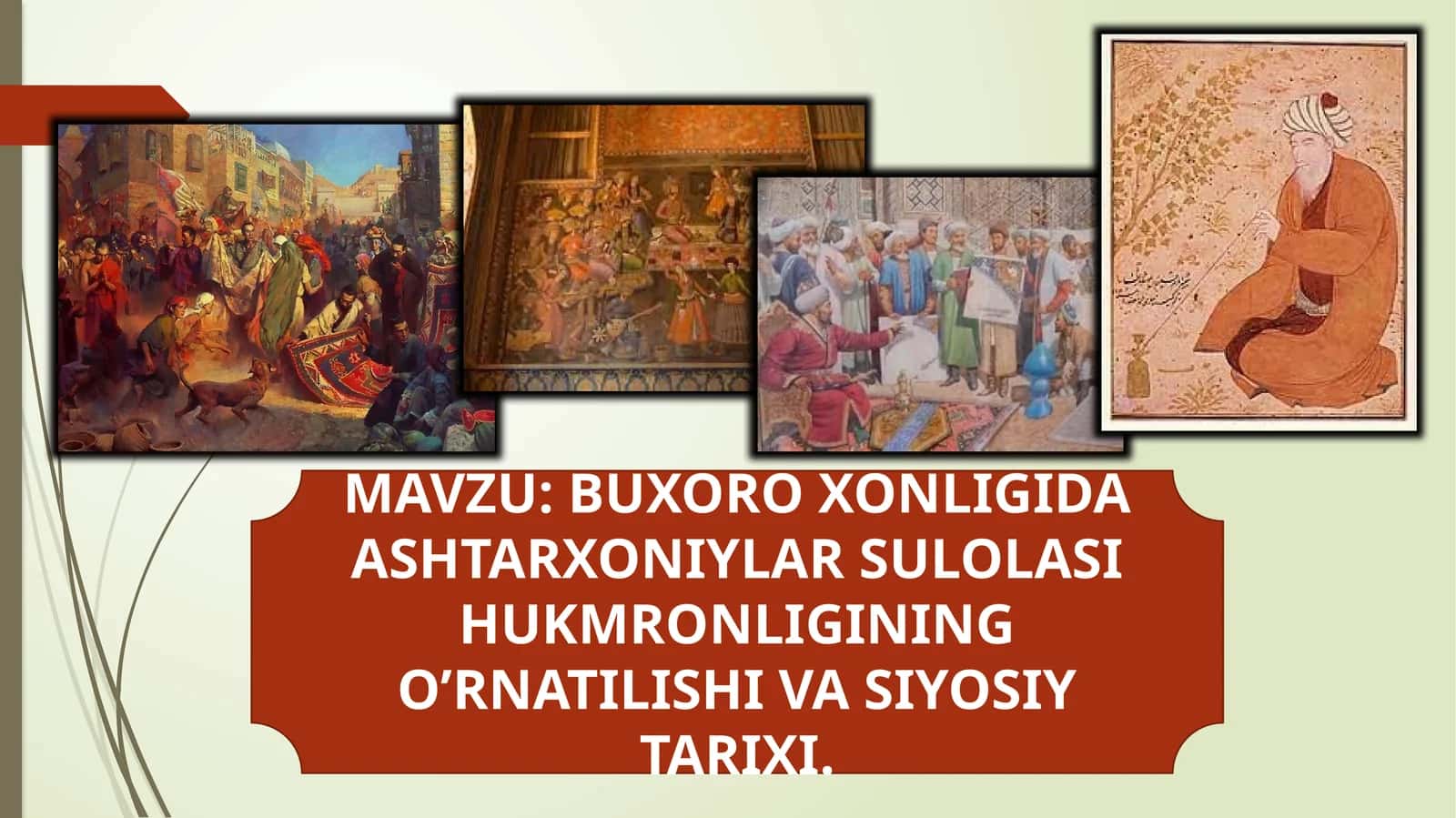 BUXORO XONLIGIDAАSHTARXONIYLAR SULOLASI HUKMRONLIGINING OʼRNATILISHI VA SIYOSIY TARIXI