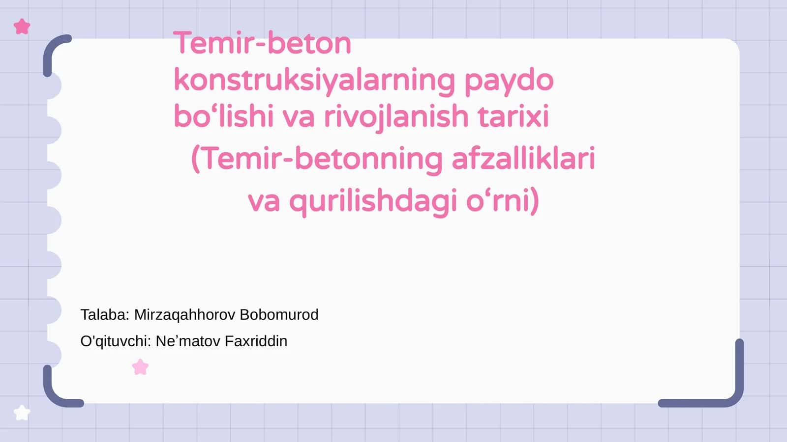Temir-beton konstruksiyalarning paydo bo‘lishi va rivojlanish tarixi