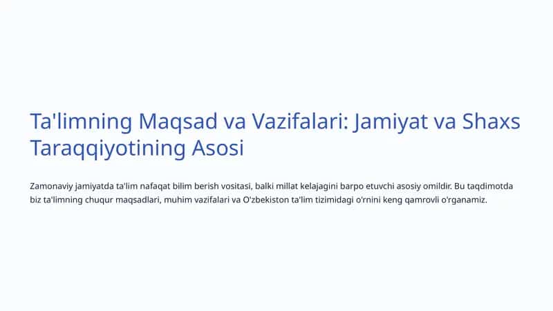 Ta'limning Maqsad va Vazifalari