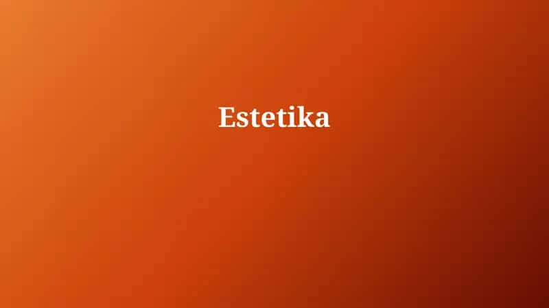 Estetika