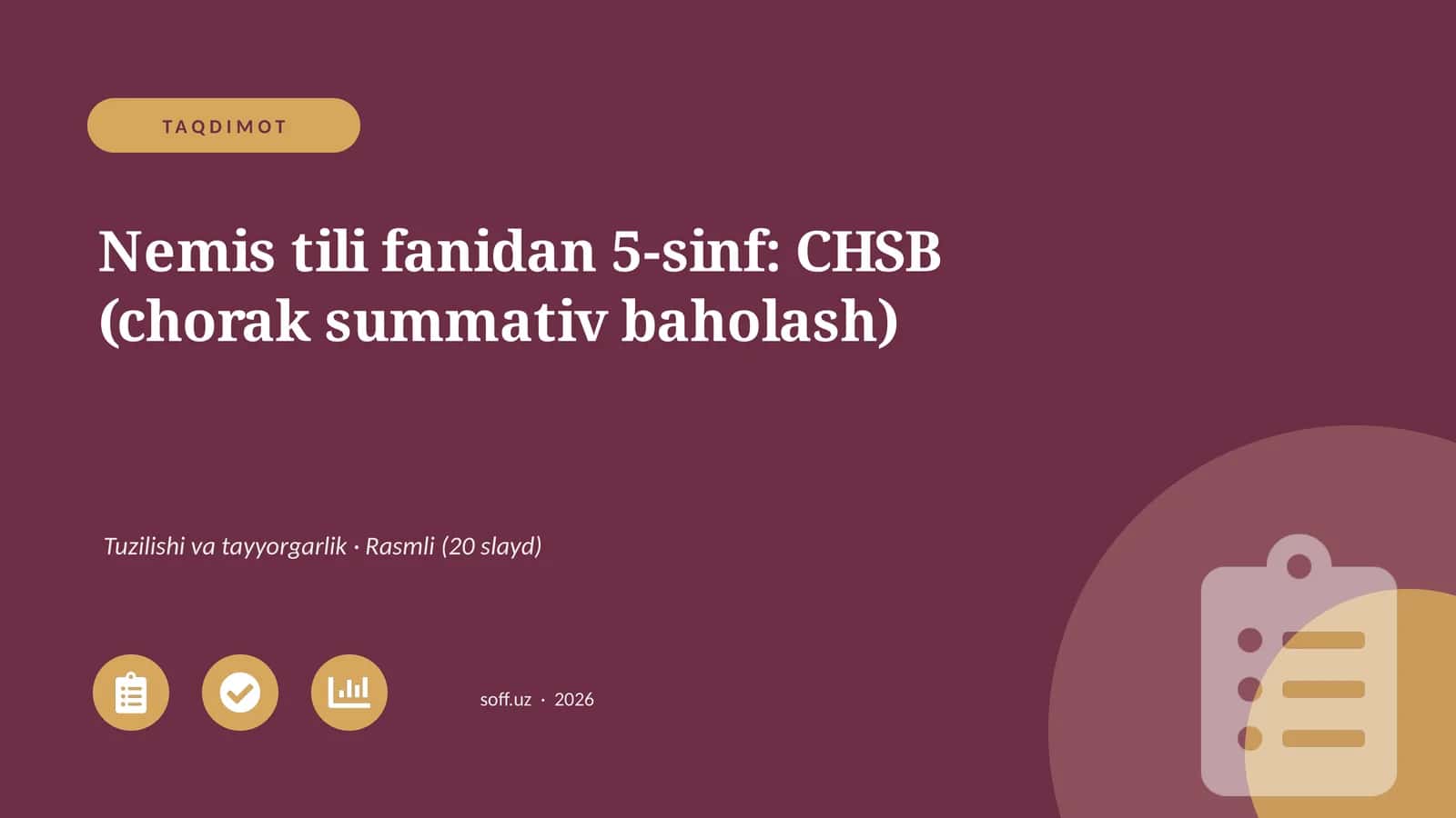 Nemis tili fanidan 5-sinf: CHSB (chorak summativ baholash)