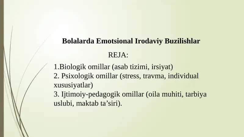 Bolalarda emotsional irodaviy buzilishlar
