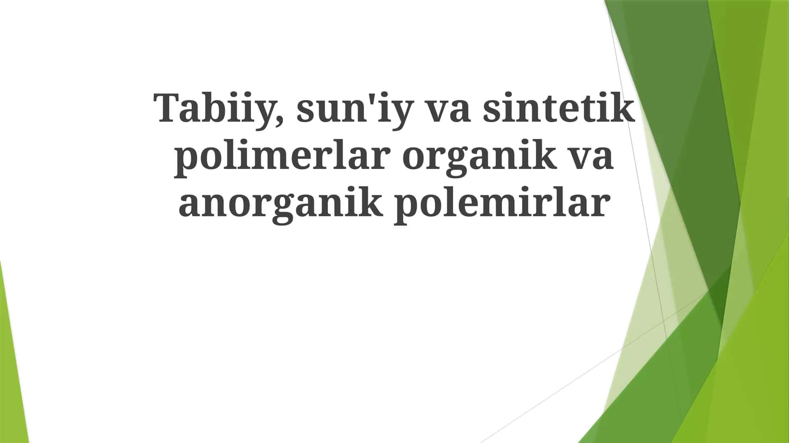 Sintetik Polimerlar