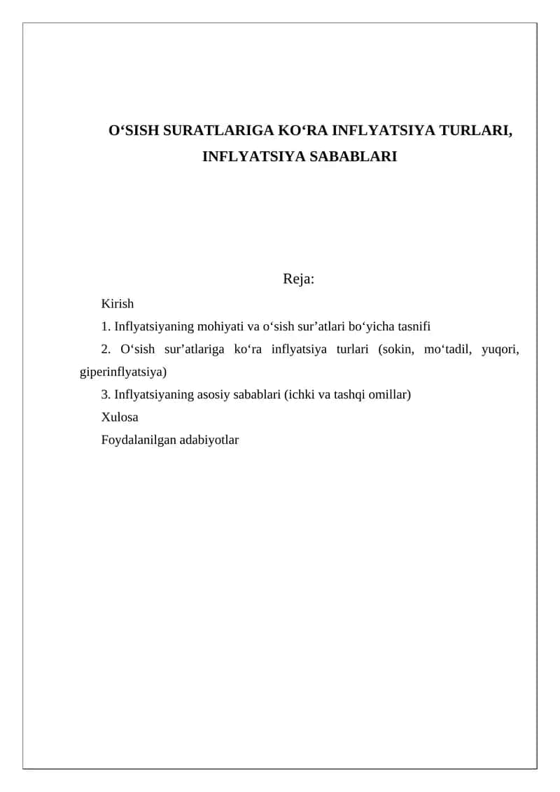 OʻSISH SURATLARIGA KOʻRA INFLYATSIYA TURLARI, INFLYATSIYA SABABLARI