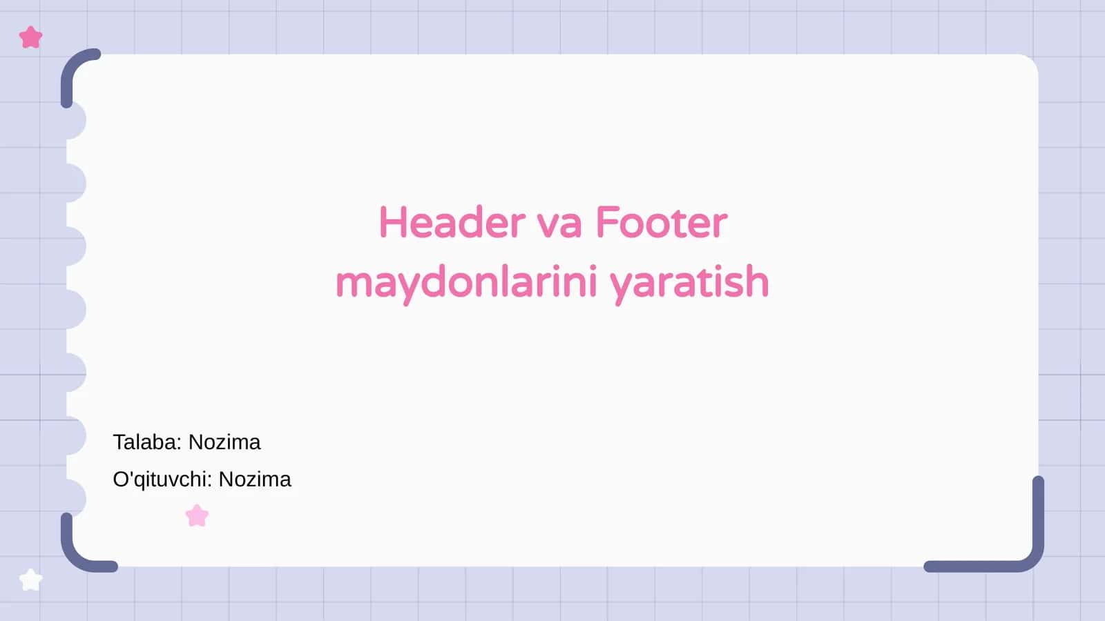 Header va Footer maydonlarini yaratish