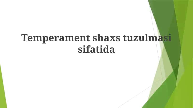 Temperament va shaxsiyat