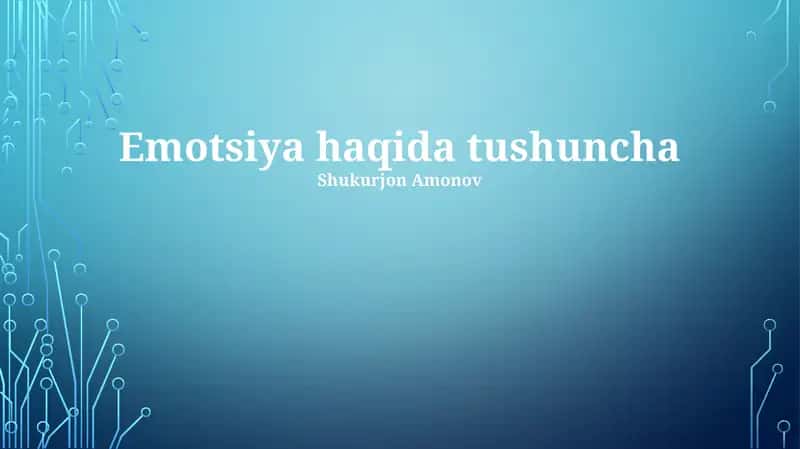 Emotsiya haqida tushuncha