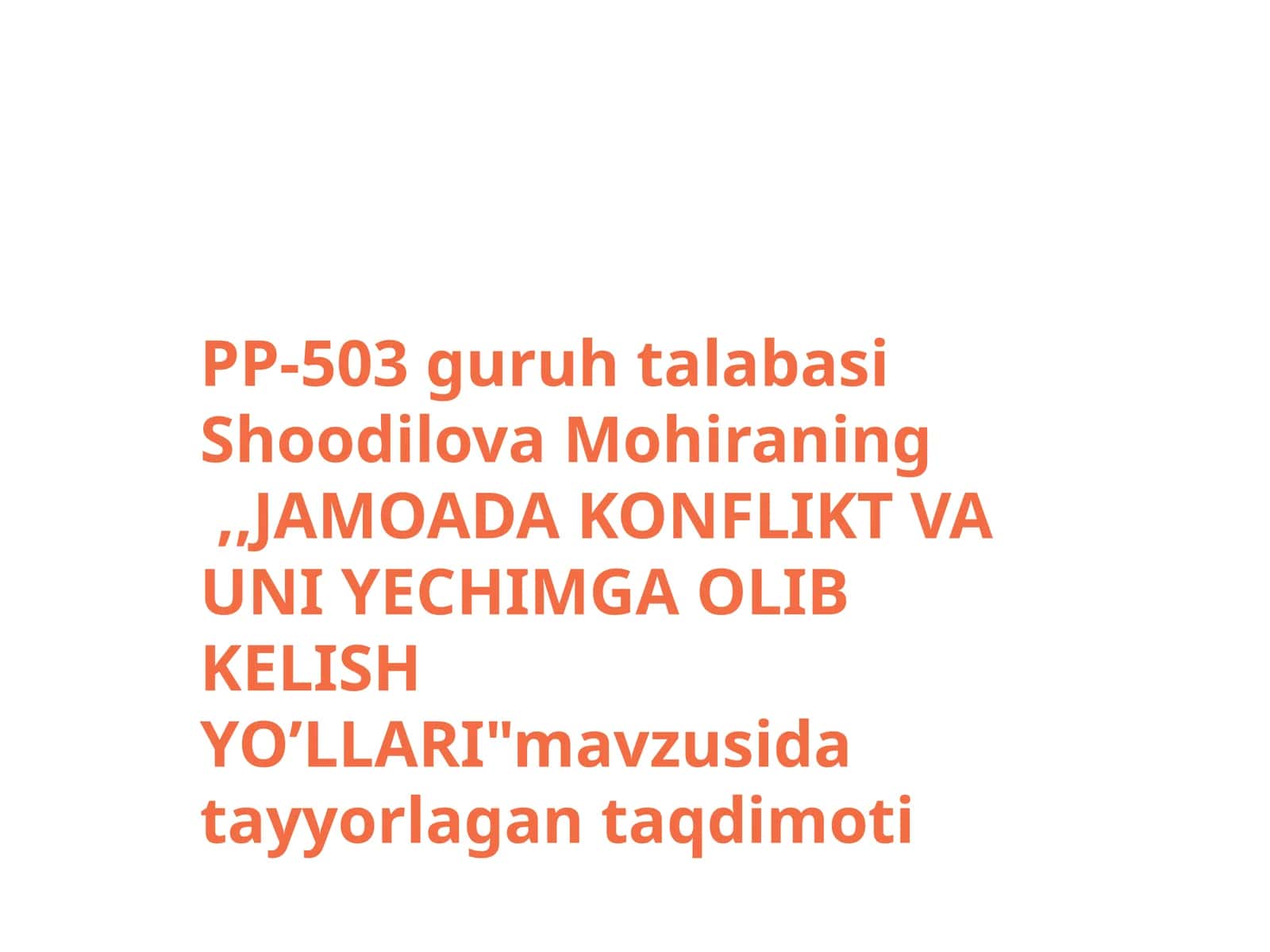 JAMOADA KONFLIKT VA UNI YECHIMGA OLIB KELISH YO’LLARI