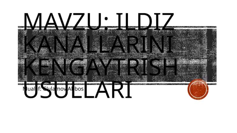 Ildiz kanallarini kengaytirish usullari