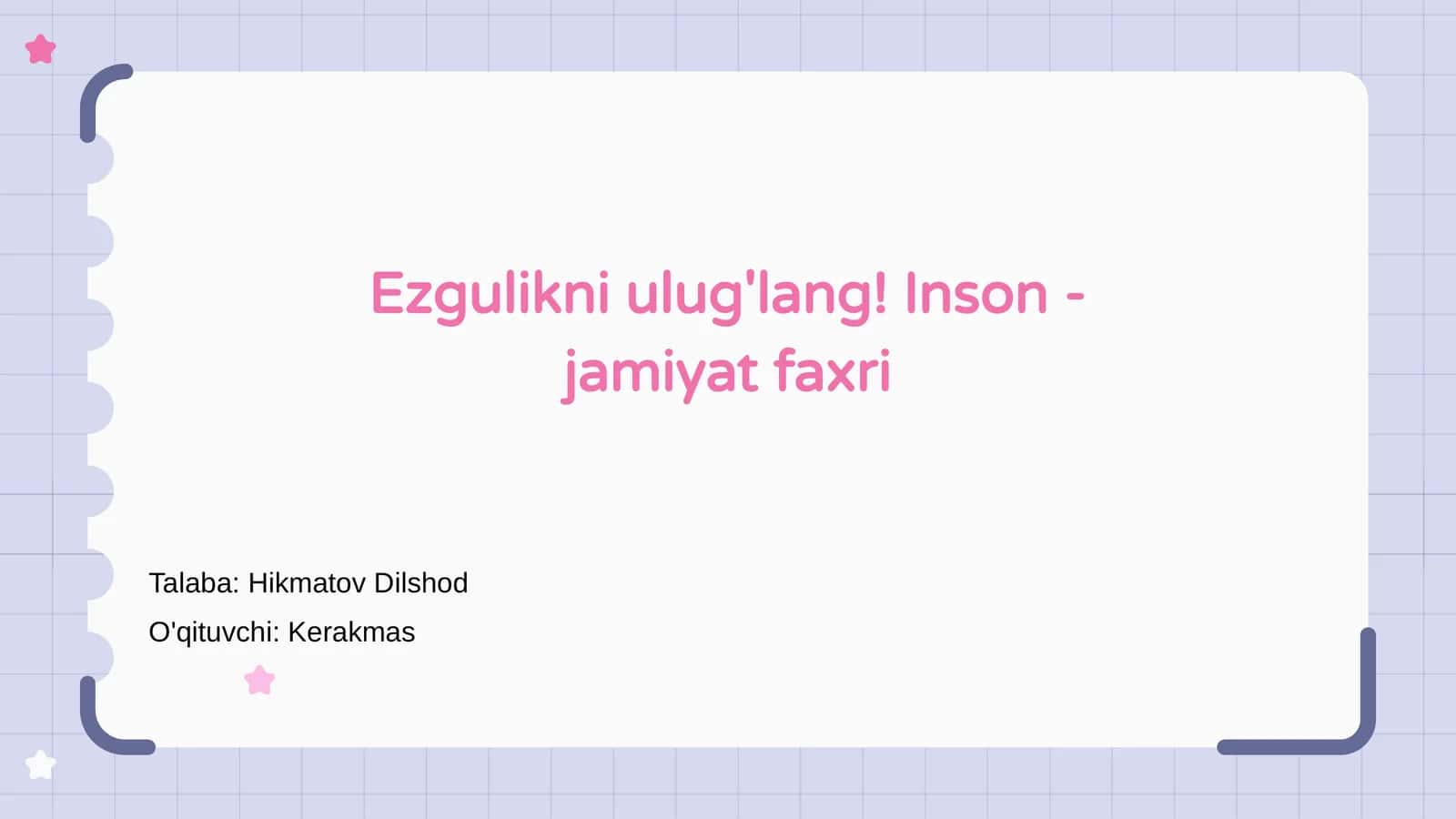 Ezgulikni ulug'lashning ahamiyati