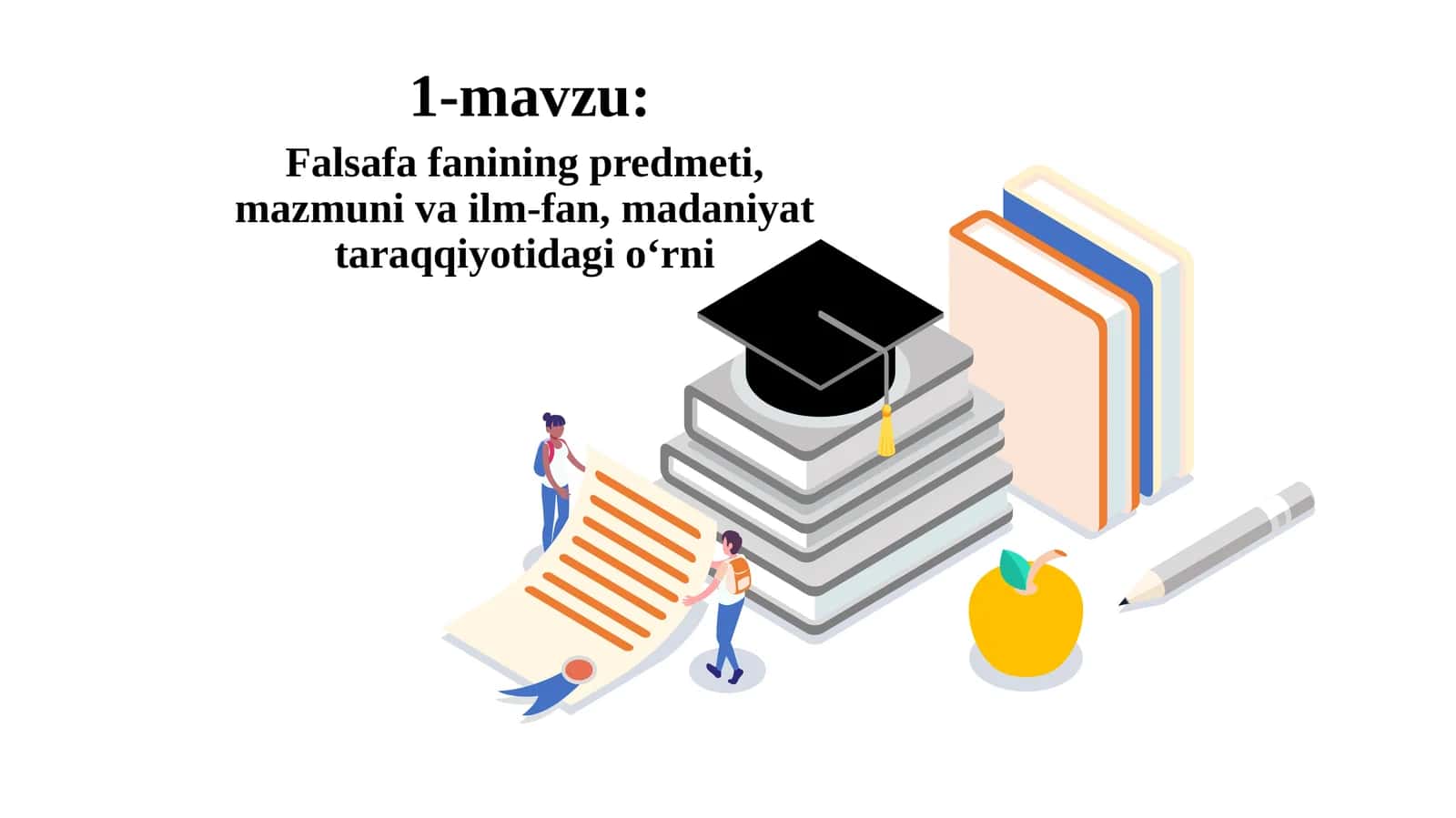 Falsafa fanining predmeti, mazmuni va ilm-fan, madaniyat taraqqiyotidagi oʻrni