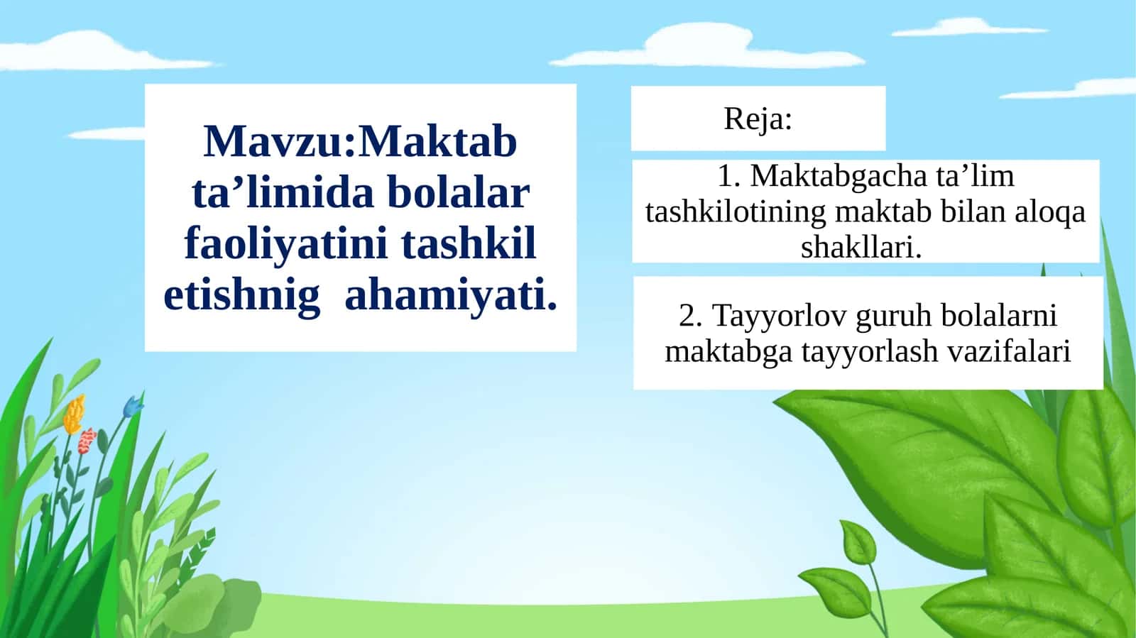 Maktabta’limida bolalar faoliyatini tashkil etishnig ahamiyati
