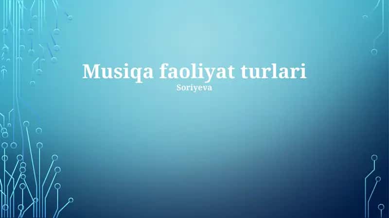 Musiqa faoliyat turlari