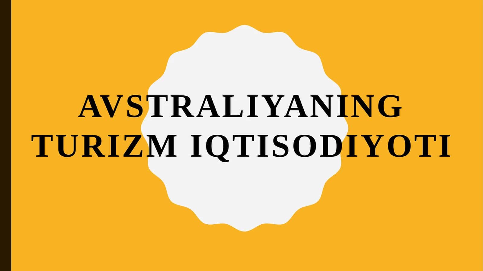 AVSTRALIYANING TURizm iqtisodiyoTI