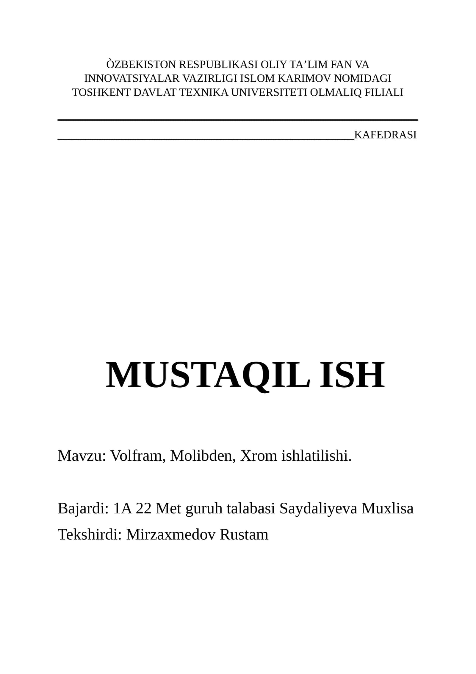 Volfram, Molibden, Xrom ishlatilishi