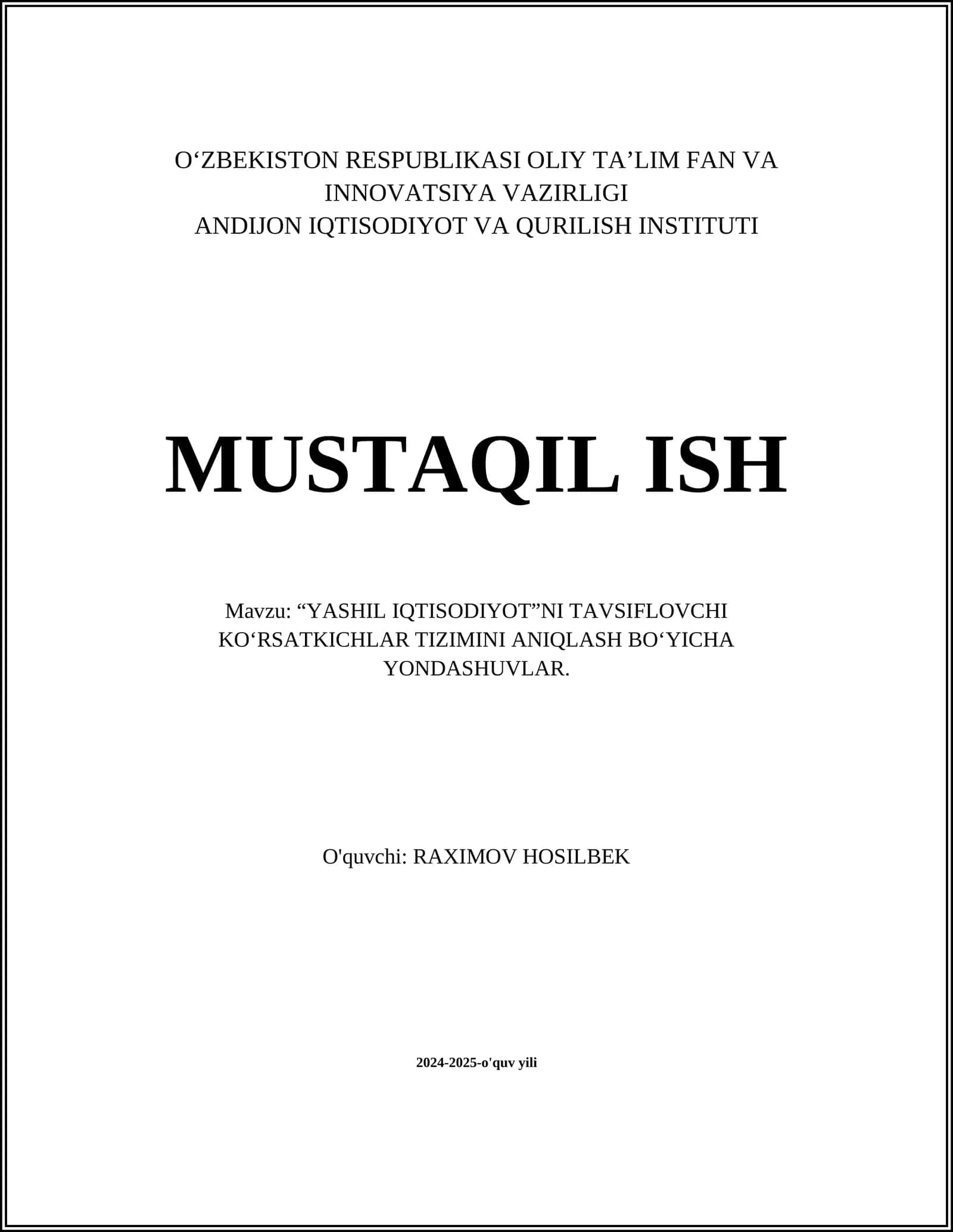 “YASHIL IQTISODIYOT”NI TAVSIFLOVCHI KO‘RSATKICHLAR TIZIMINI ANIQLASH BO‘YICHA YONDASHUVLAR